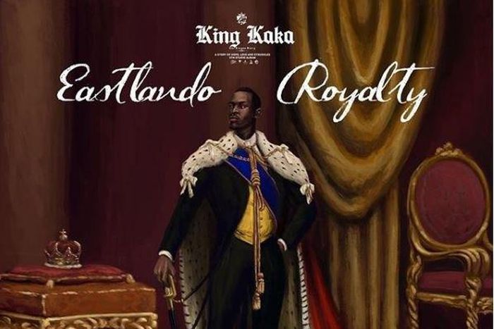 King Kaka Album Cover. King Kaka Counting Down to 'Eastlando Royalty' to Usher in December