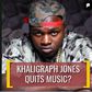 ___7939376___2018___2___5___16___Has+Khaligraph+Jones+quit+music