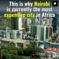 This is Why Nairobi is Currently the Most Expensive City in Africa