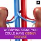 8 worrying signs you could have kidney disease