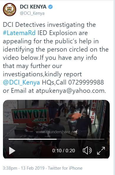 CCTV captures suspect in Latema Road explosion, DCI appeals for help in identifying the man