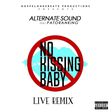 Alternate Sound's 'No kissing' remix.
