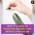 WHY IT'S HARD TO MAINTAIN AN ERECTION WITH A CONDOM