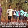 Shame as Kenyan Athletes Stumble Over Stadiums Promised by the Jubilee Govt