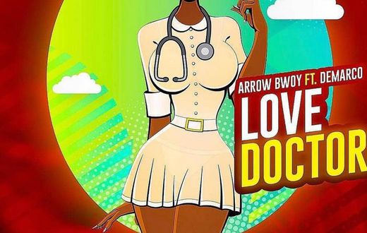 Arrow Bwoy's new Hit Love Doctor ft Demarco