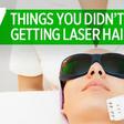 9 Things You Didn't Know About Laser Hair Removal
