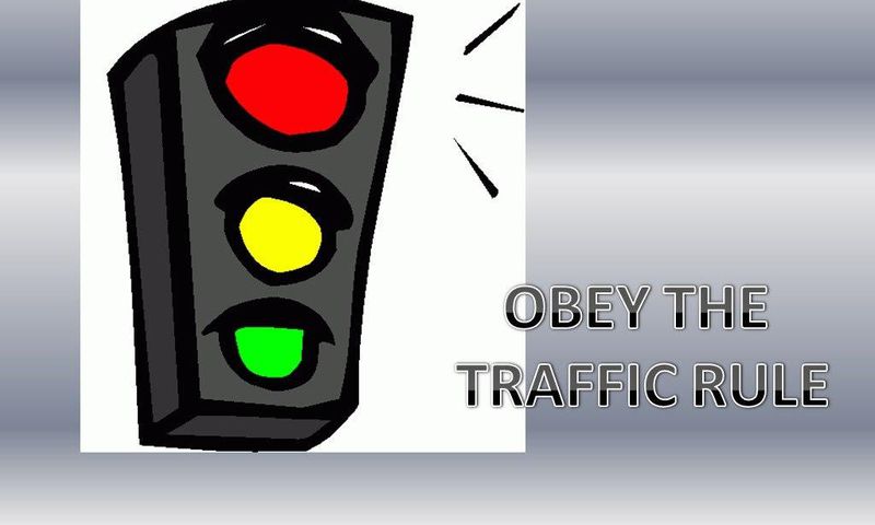 Obey all traffic rules