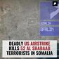 Deadly US Airstrike Kills 52 Al Shabaab Terrorists in Somalia
