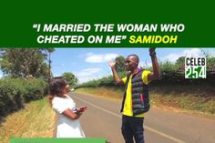 "I married the woman who cheated on me" Samidoh