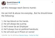 Donald Kipkorir shames Dennis Itumbi after dramatic clash in which they traded insults online