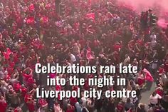 Liverpool Parades the Streets to Celebrates UEFA Champions League Victory