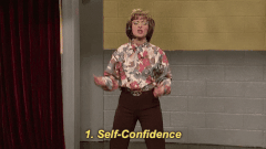 Confidence gif (Giphy)