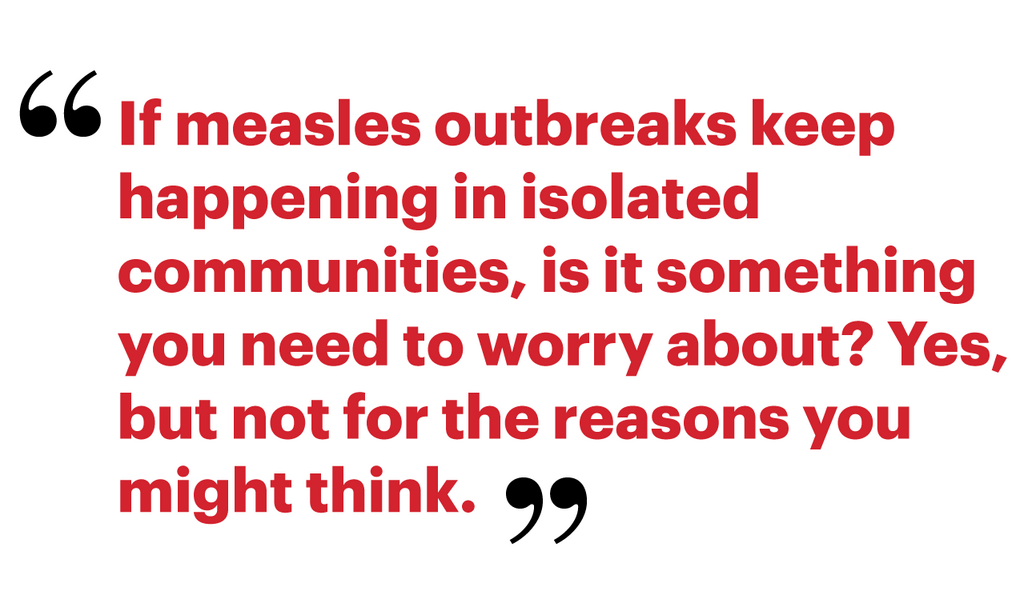 How Scientific BS is Keeping Measles Going