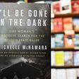 The Story of the 'I'll Be Gone In The Dark' Title
