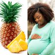 Pineapples during pregnancy