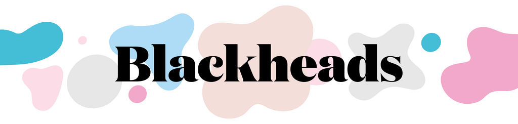 blackheads