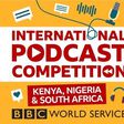 BBC launches Podcast competition in Kenya, Nigeria & South Africa