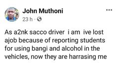 Muthoni reported that he was sacked.