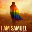 Poster for "I am Samuel" documentary by Kenyan filmmaker Pete Murimi