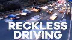 Reckless driving