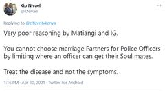 Reaction to Interior CS Fred Matiang'i proposal on policy to bar policemen from marrying each other