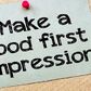 4 sure ways to make a good first impression every time