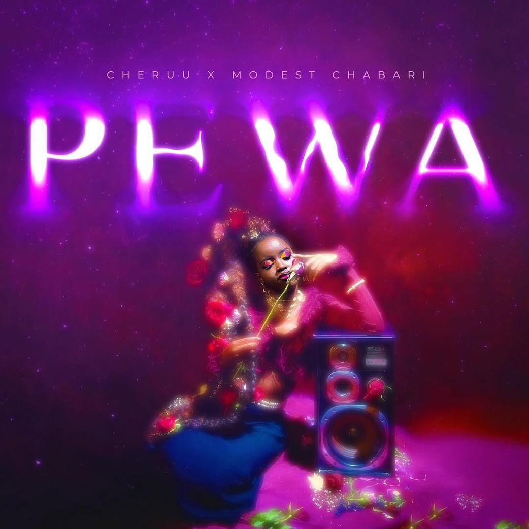'Pewa' by Cheruu & Modest Chabari
