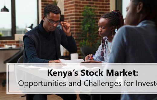 Kenya's Stock Market: Opportunities and challenges for investors