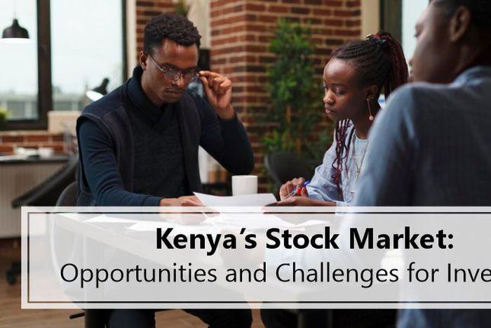 Kenya's Stock Market: Opportunities and challenges for investors