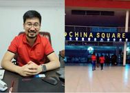 Lei Cheng alias Charlie, the businessman behind China Square and China Center