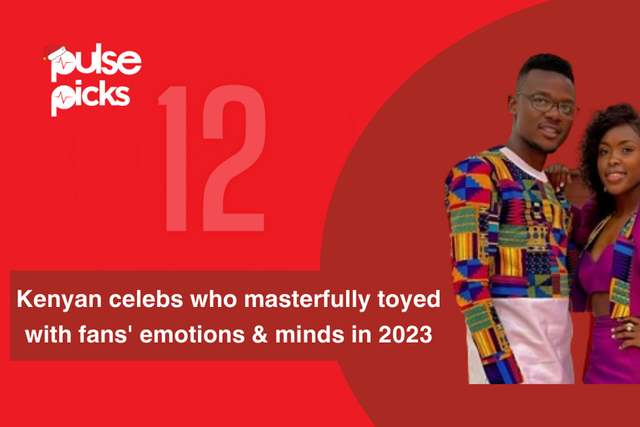 12 Kenyan celebs who masterfully toyed with fans' emotions & minds in 2023