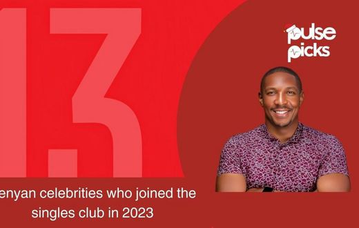 13 Kenyan celebrities who joined the singles club in 2023 [Pulse Picks]