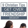 Friendship breakups can be hard to deal with [Pinterest]