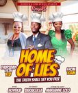 'Home of lies' poster
