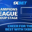 Champions League group stage: 1xBet presents second round preview