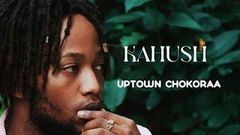 Uptown Chokoraa album - Kahush