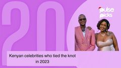 20 Kenyan celebrities who tied the knot in 2023 [Pulse Picks]