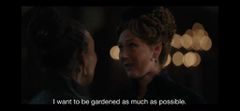 Lady Bridgeron explains her newly revived sexual urges to her friend, Lady Danbury 'Gardens In Bloom' episode