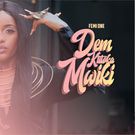 Dem Kutoka Mwiki album - Femi One